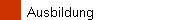 Ausbildung